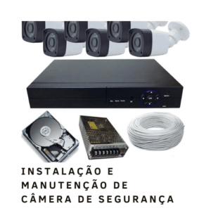 INSTALAÇÃO E MANUTENÇÃO DE CÂMERA DE SEGURANÇA